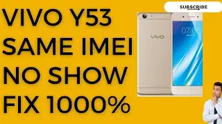 Vivo Y53 Same imei No Show fix 1000% In 2022