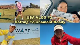 USA Vlog #2: Getting Acclimated and Getting Ready for the Tournament