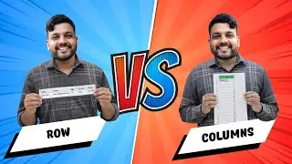 Rows vs Columns in Excel