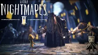 Little Nightmares 2 полное прохождение.