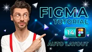 Auto Layout in Figma | Figma Design Tutorial Part 14