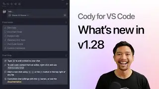 What's new in Cody for VS Code v1.28: Unified Cody