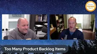 Product Backlog Management - Too many PBIs
