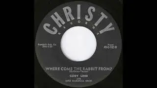 Cory Lind "Where Come The Rabbit From" 45 RPM Calypso Pop Vocal