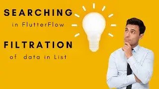 Searching in FlutterFlow/Flutter || Data filtration in Flutterflow