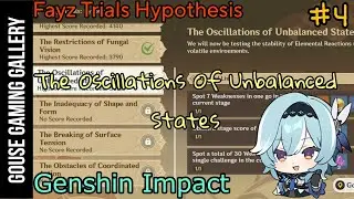 The Oscillations Of Unbalanced States _ Fayz Trials Hypothesis _ Genshin Impact