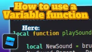How to use a variable function | Roblox Studio