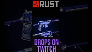 Rust new TWITCH DROPS 7th SEP. 