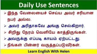 Spoken English in Tamil. Daily usage sentences. ஆங்கிலம் எளிதில் தமிழில் கற்கலாம்.