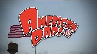 Epic Reenactment of the American Dad! Intro!