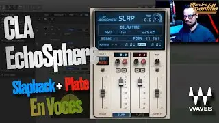 Efectos de Voz con CLA Echosphere Tutorial en Español