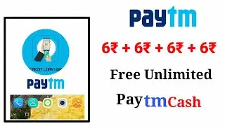 6₹+6₹+6₹ Daily Free Paytmcash Unlimited