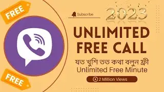 Viber Free Trial New Method 2023 ll Viber Unlimited Free Minute ll Bangla Tutorial 2023