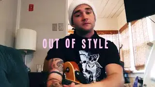 The Wrecks - Out Of Style (Guitar Tutorial)