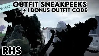 SNEAKPEEK OUTFITS + BONUS CODE FROM FRIEND [ RHS ] (CREDITS IN VIDEO)