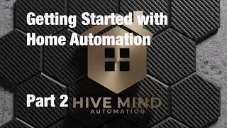 Getting Started - Part 2 - Home Assistant UI