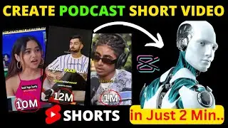Create Podcast Short Video Using Ai |  in Just 2 Min | in Hindi Tutorial