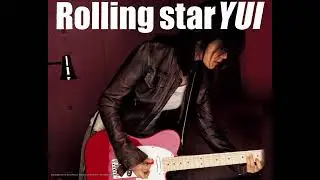 YUI - Rolling Star (Official Audio)
