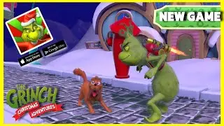 THE GRINCH: CHRISTMAS ADVENTURES | NEW GAME | ANDROID, IOS