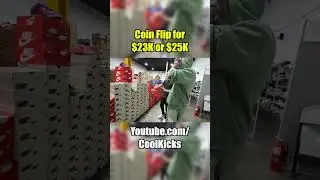 Coin Flip for $23K or $25K 🪙💰👟