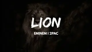Eminem feat 2Pac - Lion