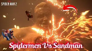 Marvel Spiderman 2 Sandman vs Spidermen | First Encounter