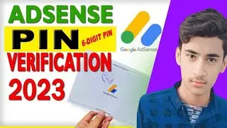 Google Adsense Pin Verification || Adsense Pin Verification 2023