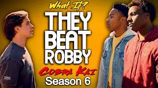 What If Shawn And Kenny Beat Robby? (Cobra Kai Season 6)