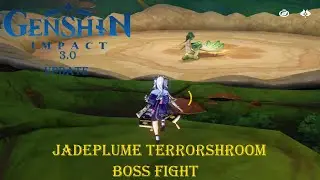 Genshin Impact - Jadeplume Terrorshroom [Boss Fight]