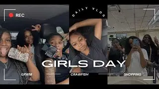 GIRLS DAY VLOG