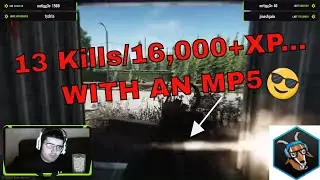 EFT Highlight: 13 Kills 'n 16,000+ EXP In A Raid with ONLY An MP5
