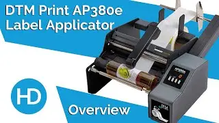 DTM Print AP380e Label Applicator from HD Labels