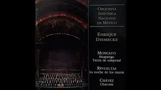 04 Silvestre Revueltas - La Noche de los Mayas (1939) 