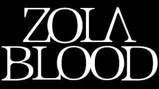 Zola Blood - It Never Goes