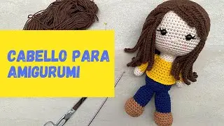 Cabello para Amigurumi - Amigurumi principiantes