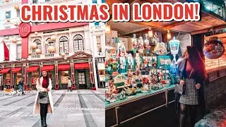 Christmas in London| Ice skating, Christmas markets, Displays!