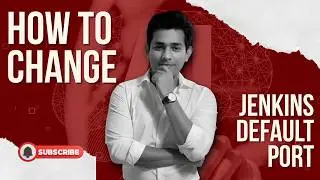 How to Change Jenkins Default Port | Ultimate Step-by-Step Guide  2026