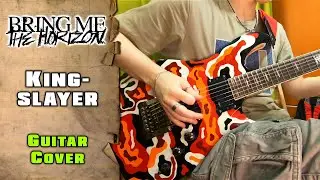 Bring Me The Horizon - Kingslayer (feat. Babymetal) | guitar cover + tab | mike KidLazy