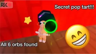 All 6 orbs found in find all the pop tarts!!!!!!! #roblox