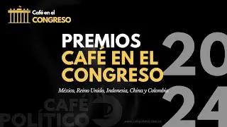 Premios Café en el Congreso de Café Político