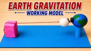 Earth Gravitation Working Model Science Project | DIY pandit