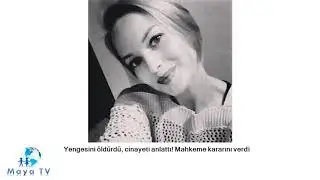 Yengesini öldürdü, cinayeti anlattı! Mahkeme kararını verdi
