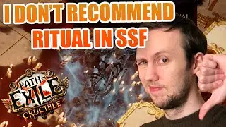 Why RITUAL Is Underwhelming For SSF In Path Of Exile Crucible 3.21