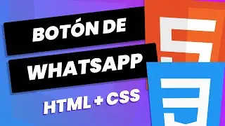 Cómo poner el BOTÓN de WHATSAPP en mi página web | HTML CSS