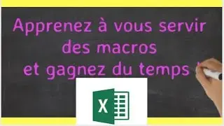 EXCEL : LES MACROS ? UN JEU D'ENFANTS ! #43