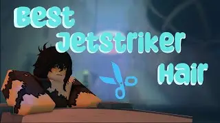 [Deepwoken] Best Jetstriker Hair Combos