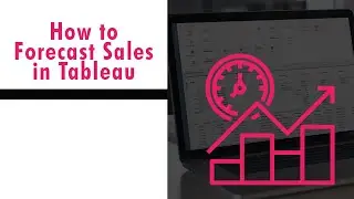 How To Forecast Sales In Tableau