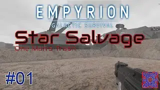 A New World (Getting Started) : Star Salvage 1.8 - Empyrion Galactic Survival : #01