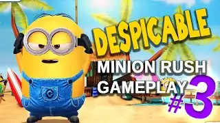 Minion rush gameplay #3 - The Minion Beach