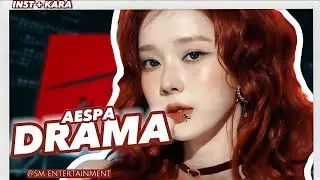 [AESPA - 'DRAMA'] Instrumental + Karaoke (Easy Lyrics) | REQUEST VIA INSTAGRAM